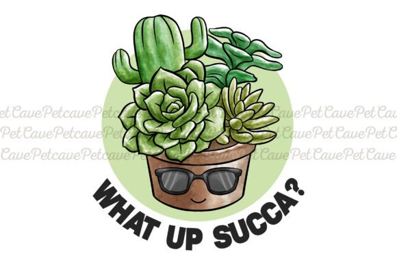 Download What Up Succa Funny Plant Watercolor PNG - Color Collection